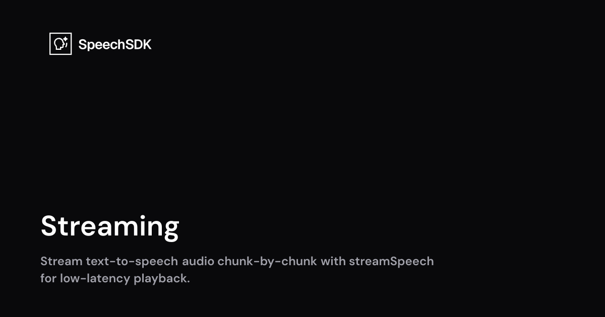 Streaming